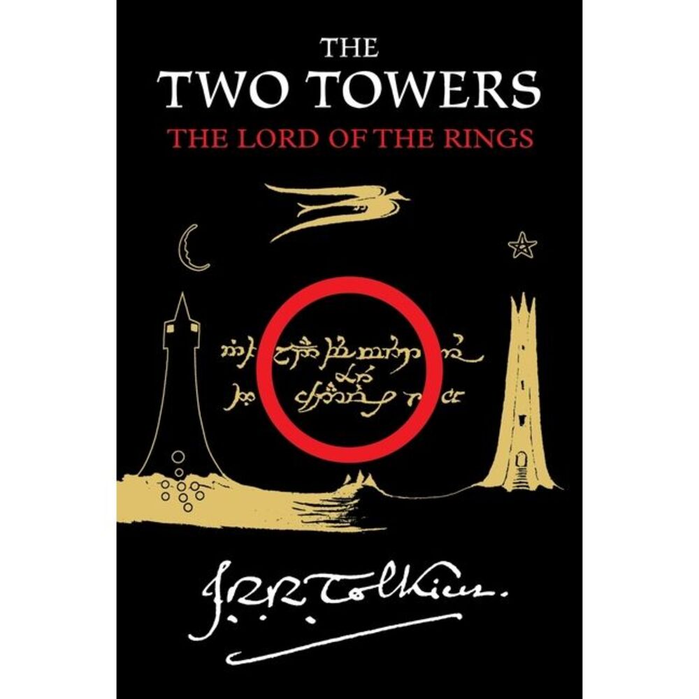 The Two Towers: Being the Second Part of the Lord of the Rings -- J. R. R. Tolki